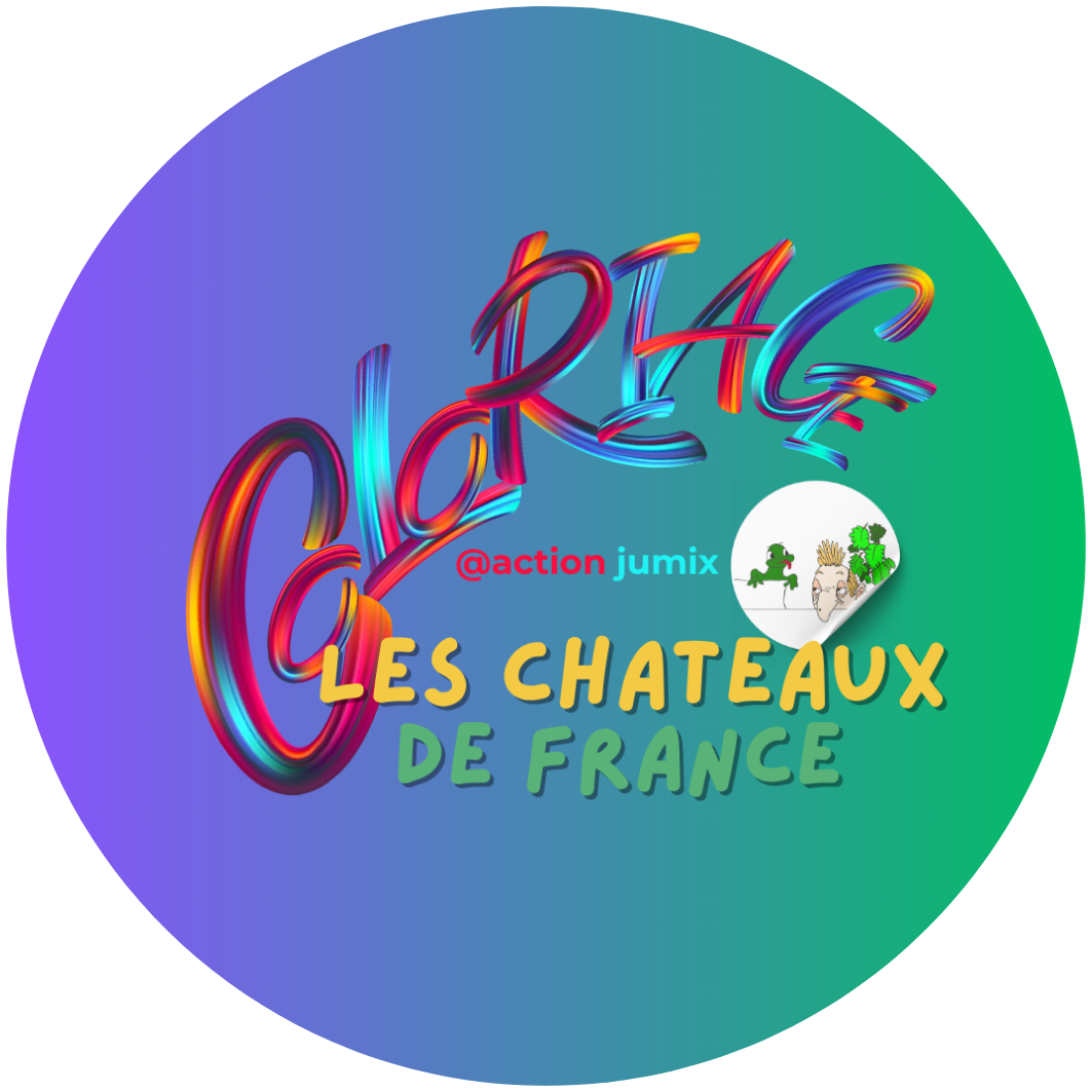 Couverture de livre à colorier ‘Les châteaux de France’, titre coloré et logo Action Jumix sur fond dégradé bleu-vert-violet.